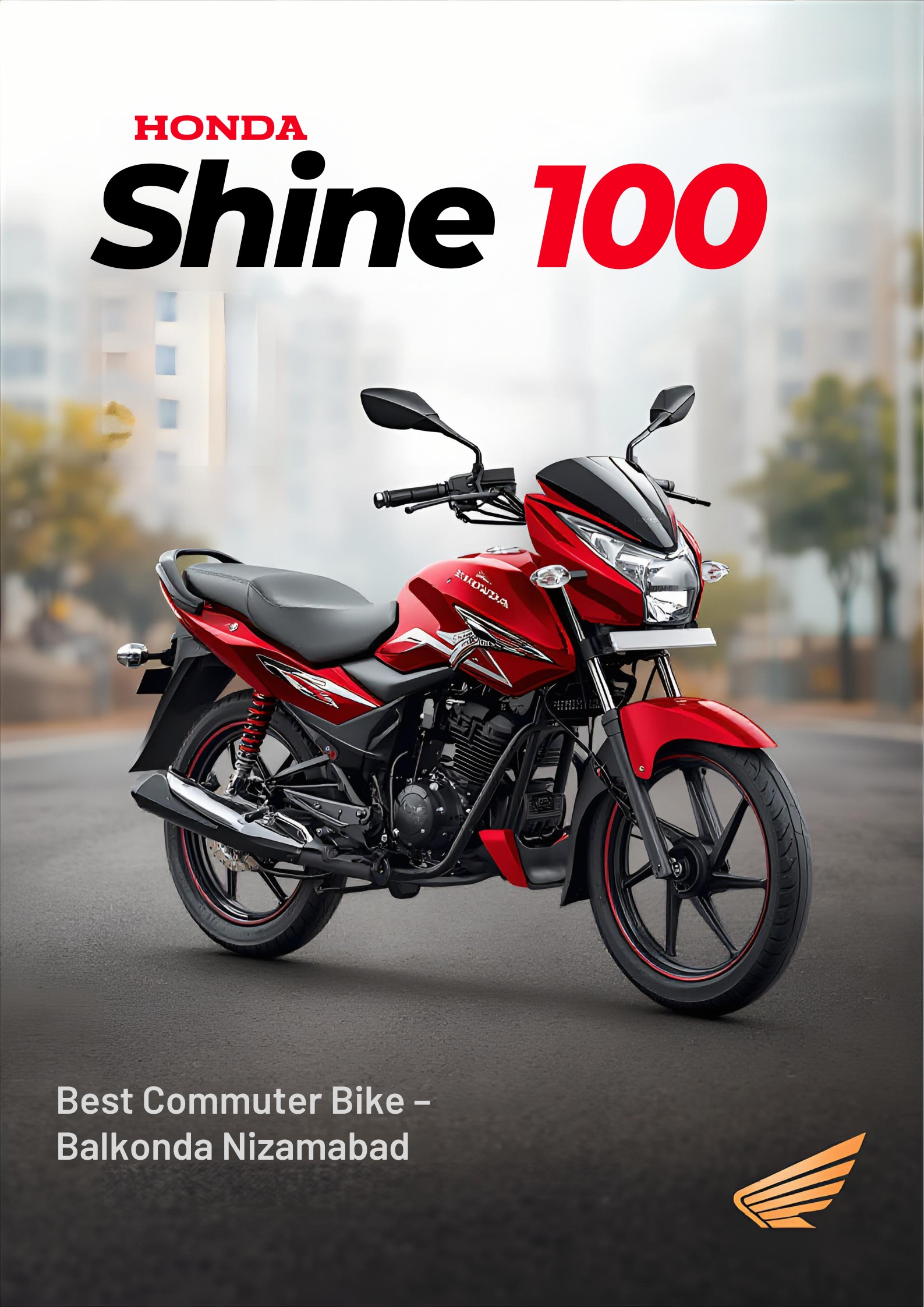 Balkonda's Best Ride: Honda Shine 100 - Perfect for Rough Roads, Family, & College | Sairam Honda